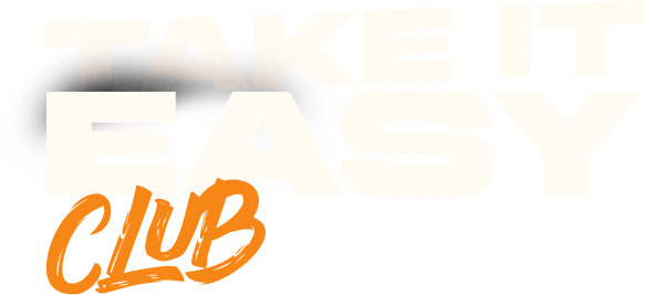 Take it Easy Club 2026